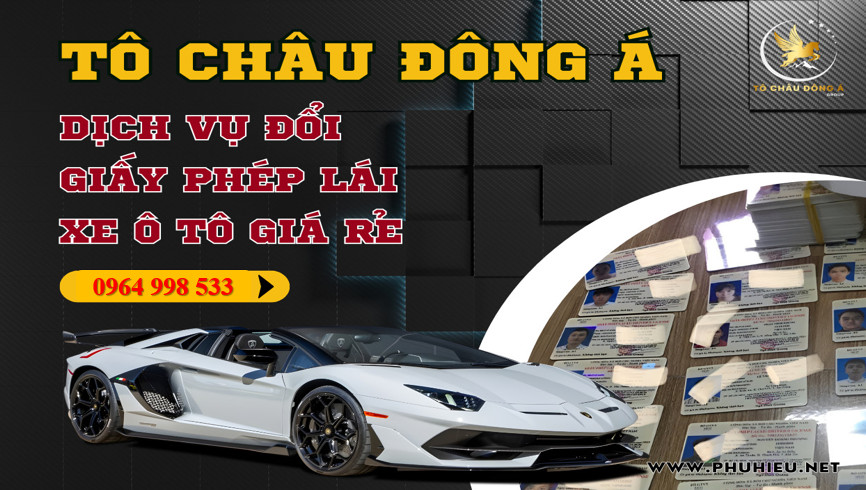 Tô châu đông á Đổi,gia hạn bằng lái xe nhanh rẻ uy tín tại Quảng Nam